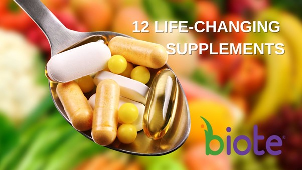 12 Life-Changing Supplements
